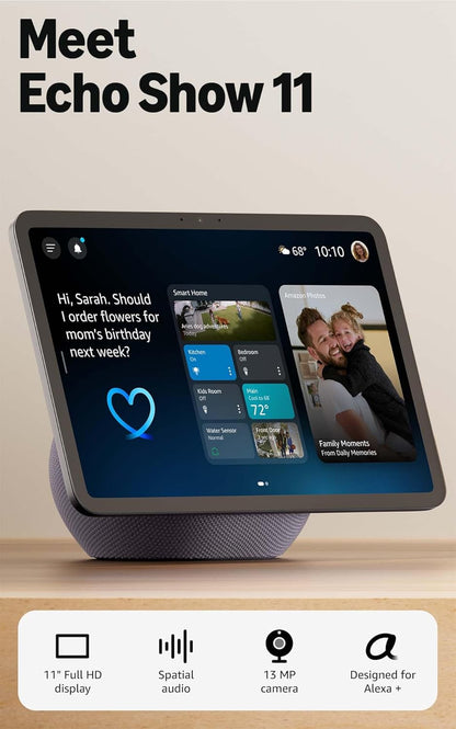 Amazon Echo Show 11 (Newest Model), Vibrant Full-Hd 11" Display with More Viewing Area and Spatial Audio, Designed for Alexa+, Graphite